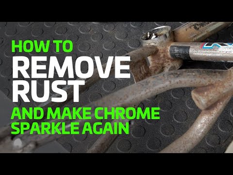 HOW TO Remove rust from your old BMX and make the chrome sparkle