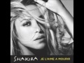 Shakira - Je l'aime a mourir ( La Quiero A Morir ) - Shakira
