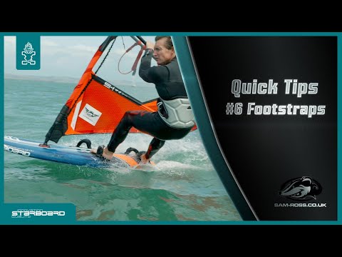 Windsurfing Quick Tips: Footstraps