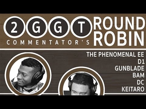 2GGT: EE Saga - Commentator Round Robin - Smash Wii U