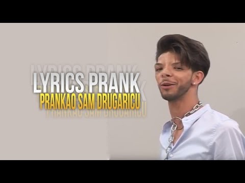 PRANKAM  DRUGARICU SA "TI SI MENI SAMO SEX"