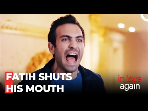 Fatih's Nervously Trying To Keep The Secret - In Love Again Special Scenes