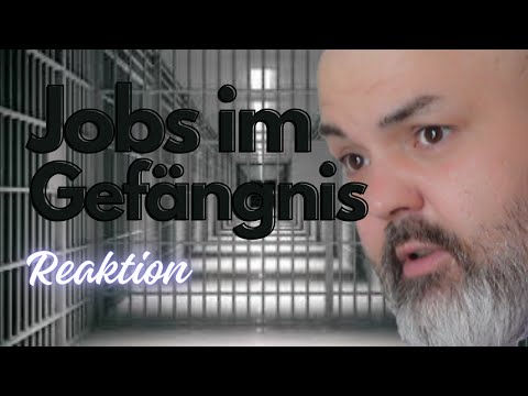 Jobs im Gefängnis – die JVA Wittlich als Arbeitsplatz Raktion