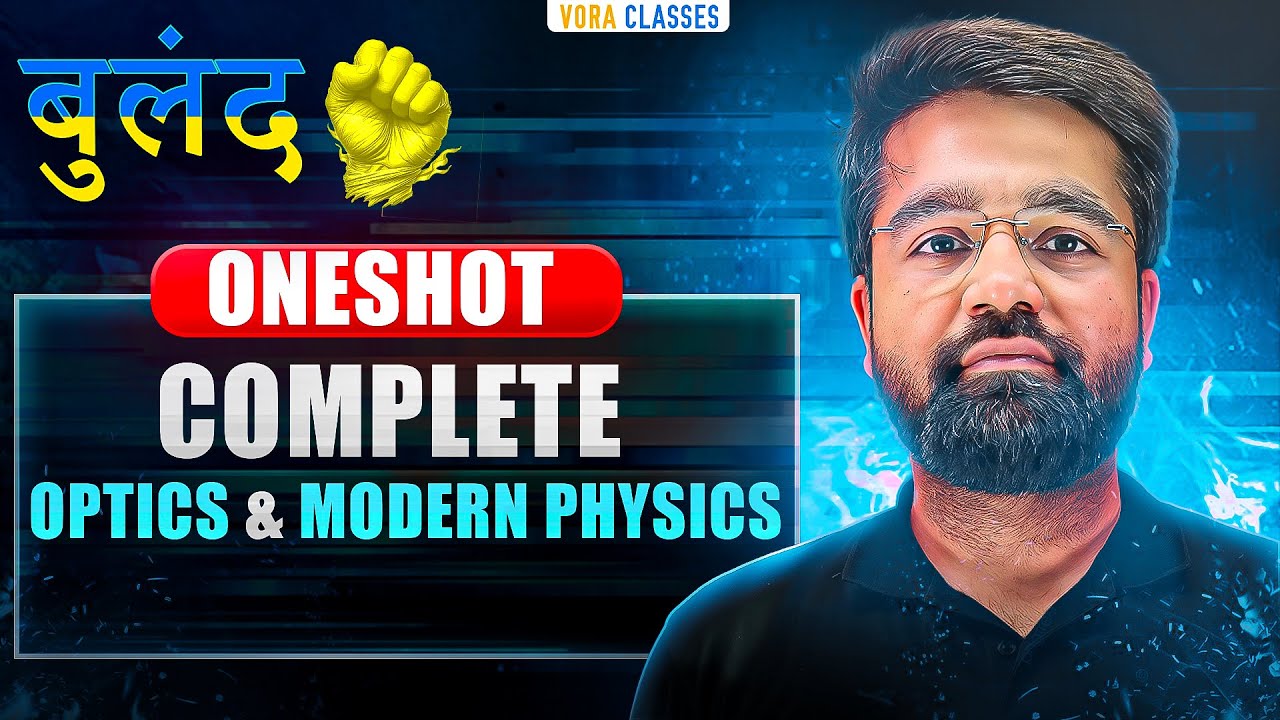 MODERN PHYSICS in ONE SHOT | Theory + PYQs | JEE Mains & Advanced 2026