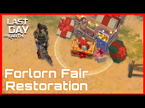 Forlorn Fair Restoration Event - LDOE