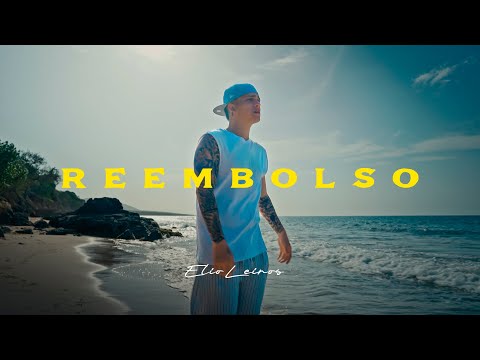 Elio Leiros - REEMBOLSO (Video Oficial)