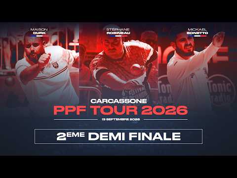 PETANQUE | PPF Carcassone (1/2 finale 2)
