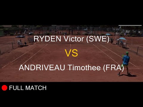 RYDEN Victor (SWE) VS ANDRIVEAU Timothee (FRA) - La Balle Mimosa 2022