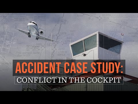 Accident Case Study: Conflict in the Cockpit