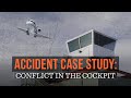 Accident Case Study: Conflict in the Cockpit - REUPLOAD