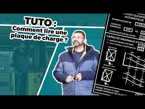 TUTO : COMMENT LIRE UNE PLAQUE DE CHARGE D'UN CHARIOT ÉLÉVATEUR ? (CACES® R489)