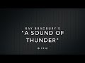 A Sound Of Thunder By Ray Bradbury