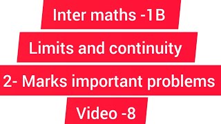 #limits and continuity//2-Marks important problems