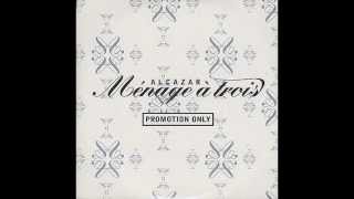 Alcazar- mènage a trois (original music)