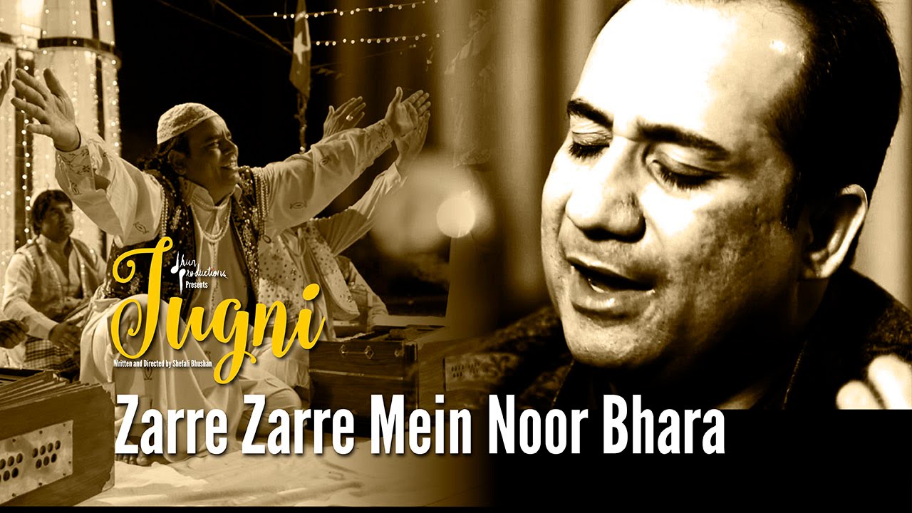 Zarre Zarre Mein Noor Bhara Lyrics | Jugni | Jazim Sharma, Rahat Fateh Ali Khan | Clinton Cerejo