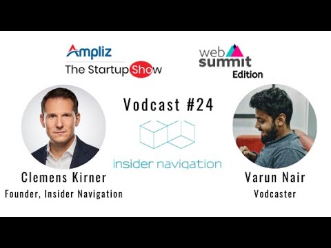 [Ampliz] The Startup Show Web Summit 2019 edition - Clemens Kirner, Founder of Insider Navigation