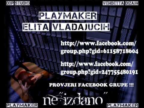 12 Playmaker ft Bendicod Elita vladajucih Video