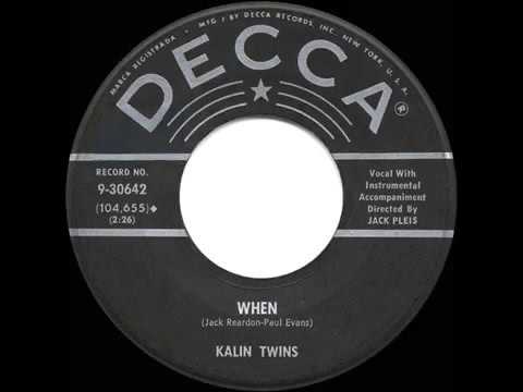 1958 HITS ARCHIVE  When   Kalin Twins