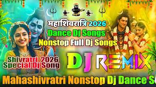 Download lagu Nonstop Shivratri Special Dj Songs💞Mahashivratri Dj Dance Songs💞Shivratri Dj Songs 2026💞DjVishalBhai mp3