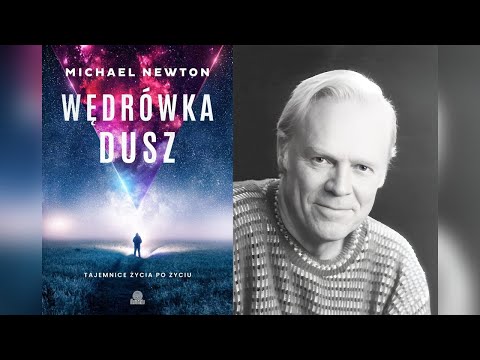 Michael Newton - Wędrówka dusz
