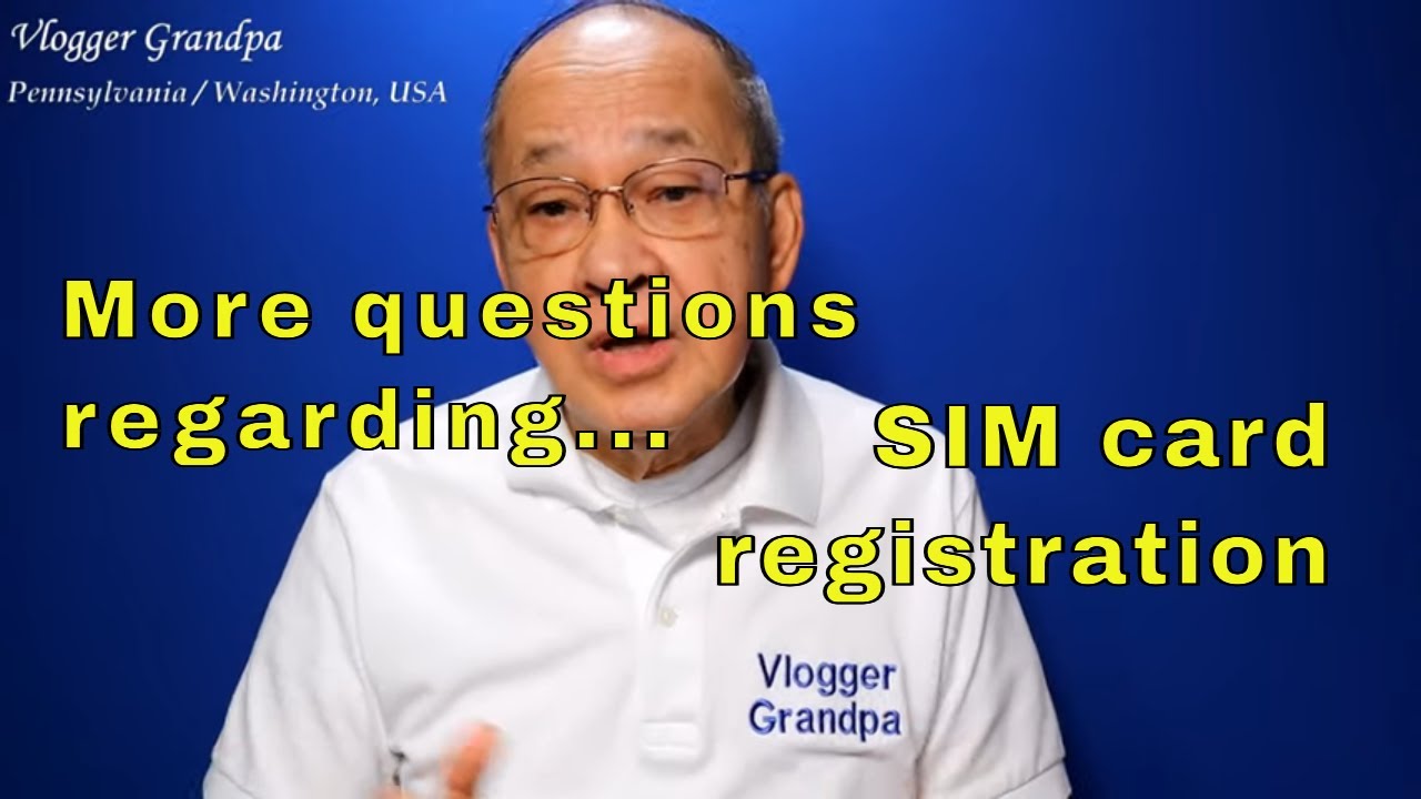 Watch video New Philippine SIM card registration--more unknowns! Now New Philippine SIM card registration--more unknowns!