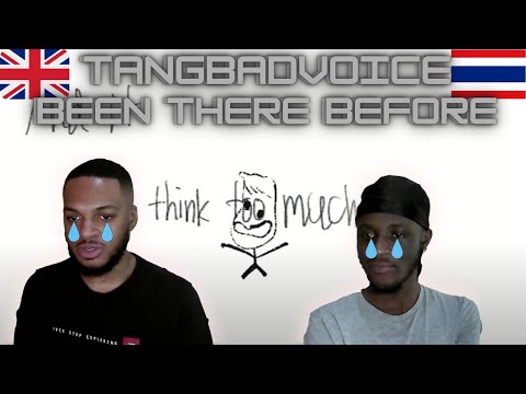 UK REACTS TO TANGBADVOICE - BEEN THERE BEFORE (ENGLISH) 😭😢😥