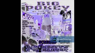Big Pokey - It's Like That (Slowed)