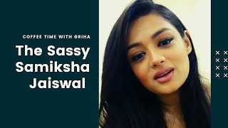 Samiksha Jaiswal has her sass on| Coffee time with Griha video