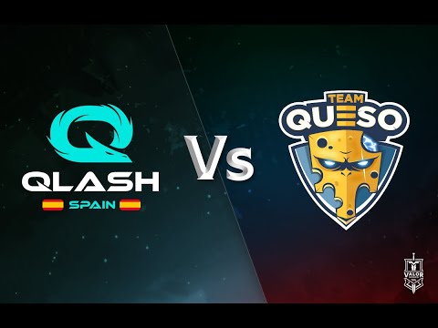 Team Queso vs Qlash Spain: Game 1 | EU Valor Series Season 3 | Week 3
