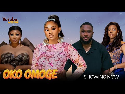 OKO OMOGE - Mercy Aigbe, Wumi Toriola, Kiki Bakare, Aishat Lawal Latest 2025 Drama Movie  #trending