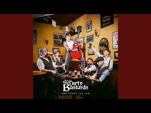 I Only Got One Pint - Uncle Bard & The Dirty Bastards