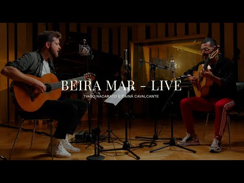 Gente Humilde | Tiago Nacarato E Cainã Cavalcante | Beira Mar - Live