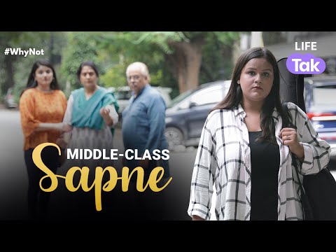 Sapne | A Short Film on Middle-Class Family | Dreams | Aspirations | Why Not | Life Tak