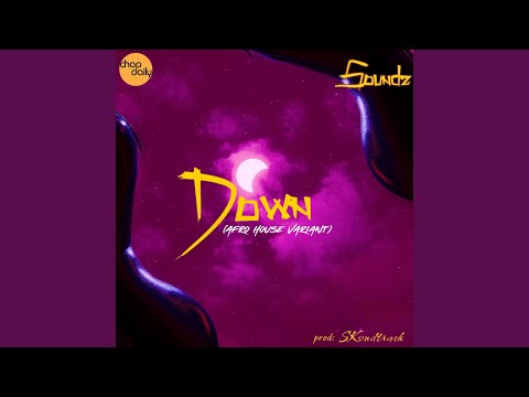 Down (Afro House Variant)