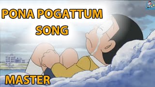 Pona Pogattum Song Doraemon Nobita Version  Master