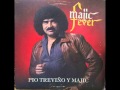 Pio Treviño Y Majic Te Quiero Mucho 