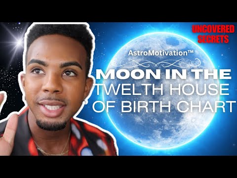 Moon in 12th House of Birth Chart | Psychic Emotions and Far From Home! #astrology