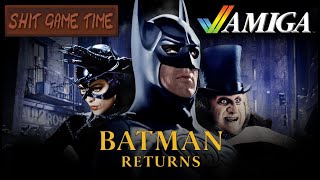 SHIT GAME TIME: Batman Returns (AMIGA - Contains Swearing!)