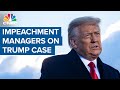 House impeachment managers lay out case