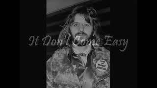 Ringo Starr   It Don&#39;t Come Easy   Lyrics