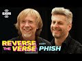 Can Phish Guess Their Songs Played Backwards? | Reverse the Verse | SiriusXM