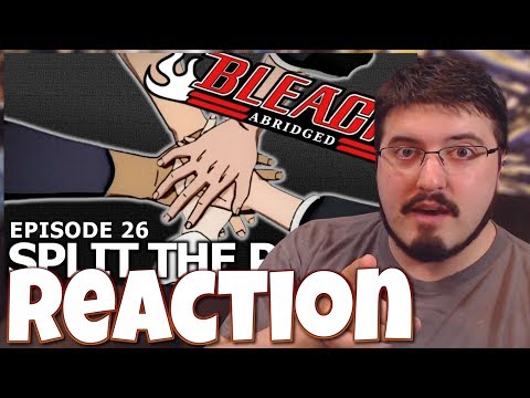Bleach S Abridged Ep. 26: #Reaction #AirierReacts