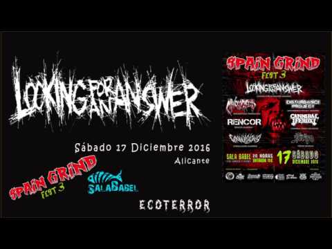 Looking For An Answer - Ecoterror (live III Spain Grind Fest, 17-12-2016)