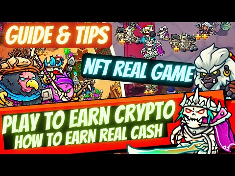 Play to Earn Crypo , Crazy Defense Heroes - TD Game, real cash, NFT Game, how to earn, guide, tips