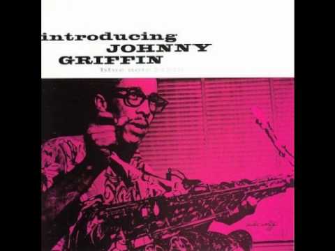 Johnny Griffin / It's All Right With Me