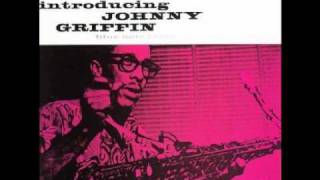 Johnny Griffin / It&#39;s All Right With Me