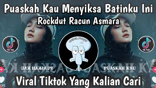 Download lagu DJ PUASKAH KAU MENYIKSA BATINKU INI || RACUN ASMARA BREAKBEAT MENGKANE VIRAL TIKTOK YANG KALIAN CARI mp3 Download lagu DJ PUASKAH KAU MENYIKSA BATINKU INI || RACUN ASMARA BREAKBEAT MENGKANE VIRAL TIKTOK YANG KALIAN CARI mp3