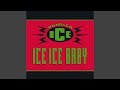 Vanilla Ice Ice Ice Baby Remastered Audio HQ