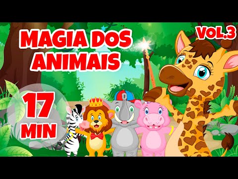 Magia dos Animais Vol.3 - Giramille 14 min | Desenho Animado Musical