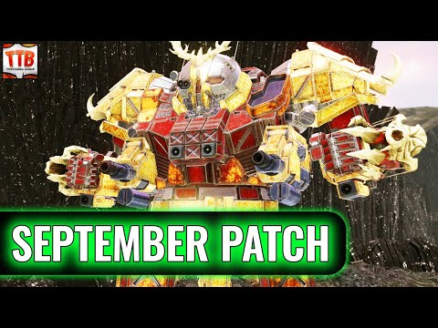 We need to talk... what MIXED BAG is this? - September Patch news! - Mechwarrior Online